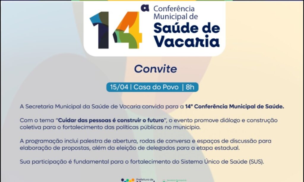 STR DE VACARIA E MUITOS CAPÕES CONVIDA PARA A CONFERÊNCIA MUNICIPAL DE SAÚDE